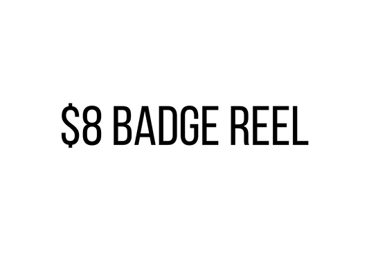 $8 Badge Reel at Vendor Events