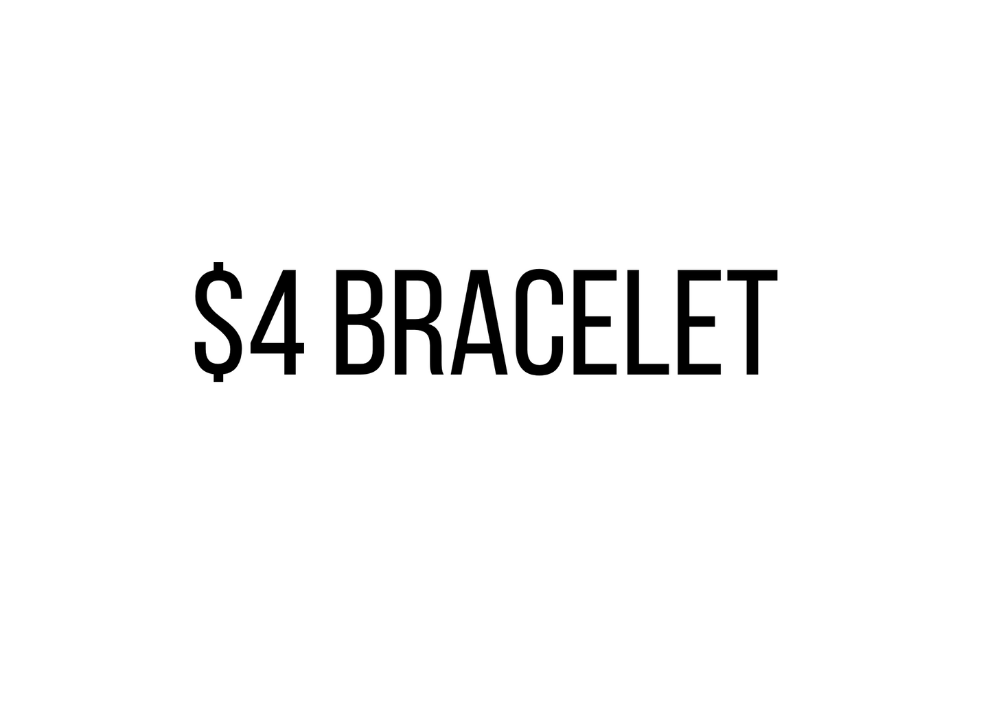 $4 Bracelet Vendor Events