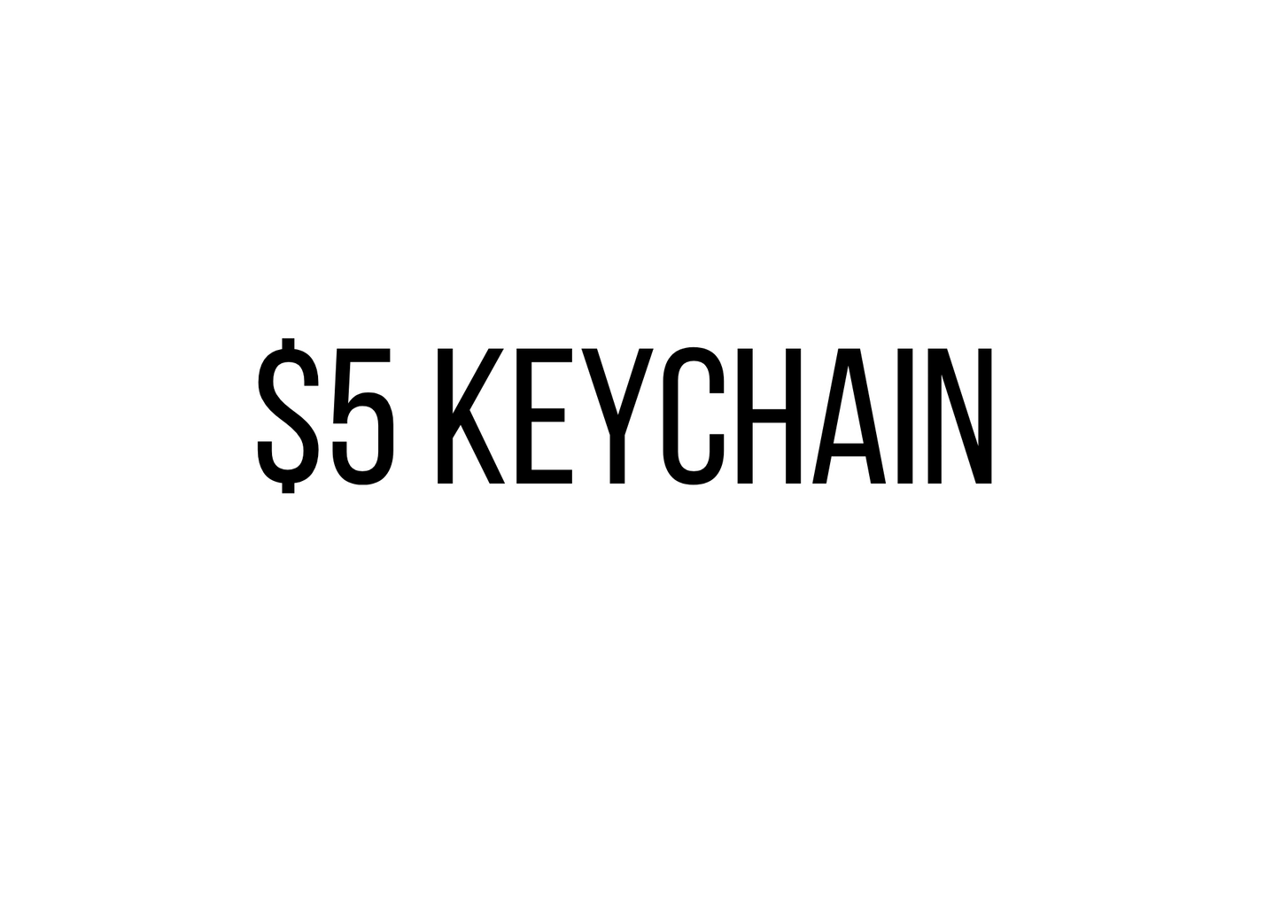 $5 Keychain Vendor Events