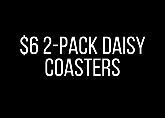 $6 2-Pack Daisy Coasters