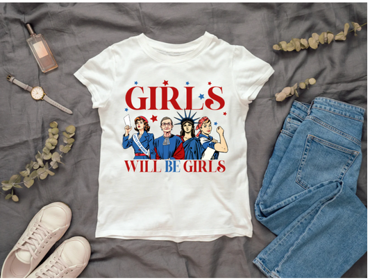 Girls Will Be Girls