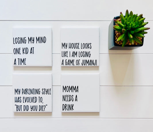 Mom Quotes Coaster Set - Losing My Mind with Holder