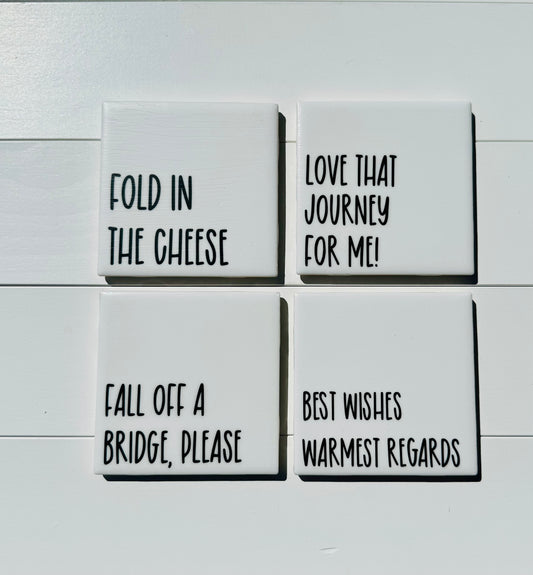 Schitt's Creek Quotes Coaster Set - Fold In The Cheese with Holder