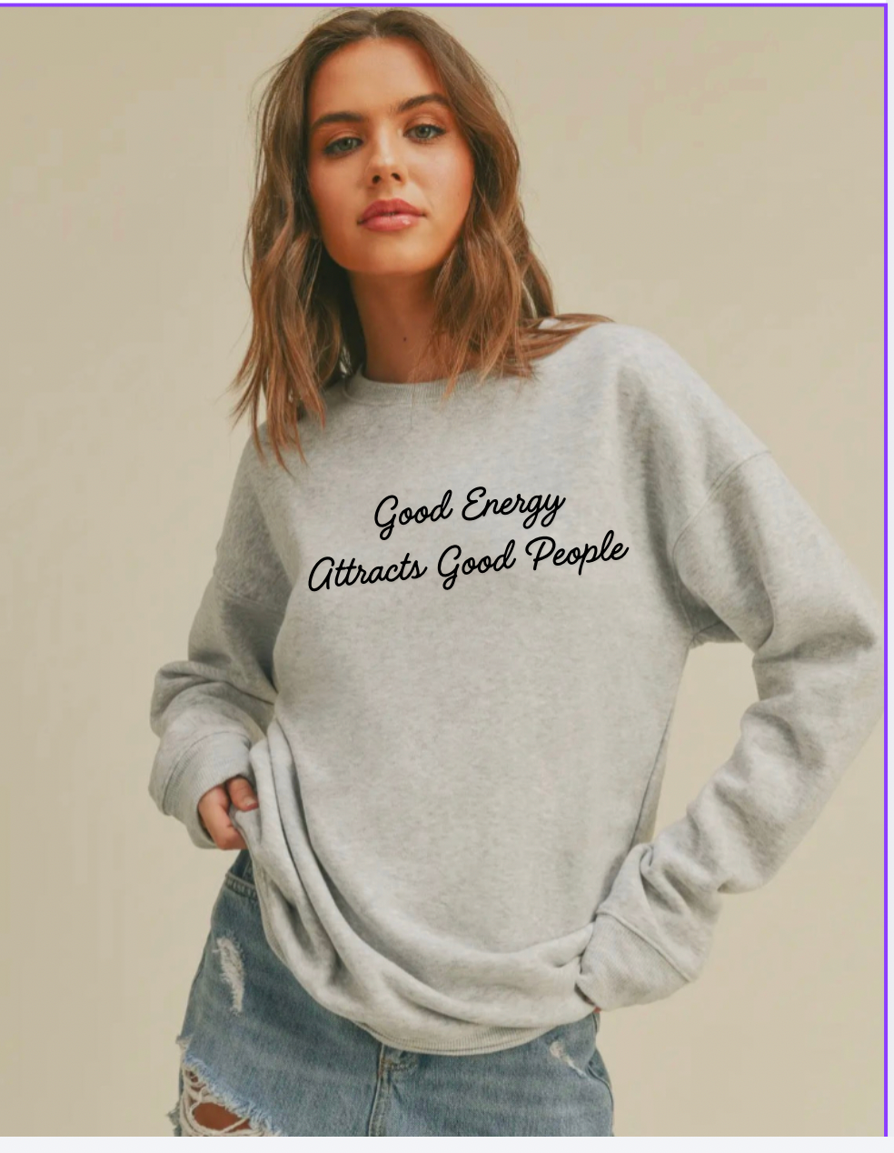 Good Energy- oversized sweatshirt