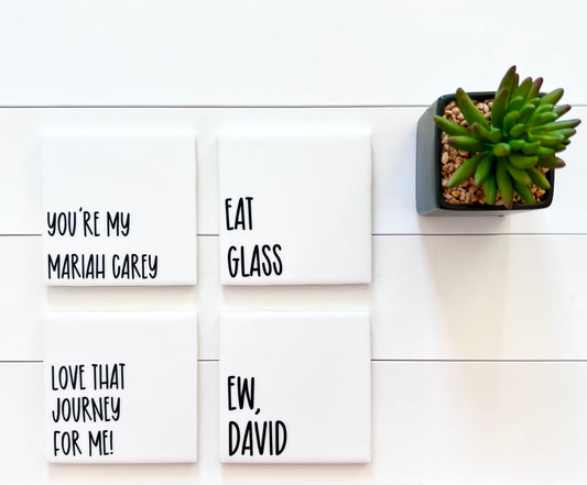 Schitt's Creek Quotes Coaster Set - Ew David with Holder